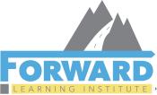 Coupon Offer: Let's take the next step together! Visit www.forwardlearninginstitute.org or call 425-954-3465