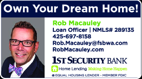 Coupon Offer: Own Your Dream Home! Call Rob Macauley at 425-697-8158