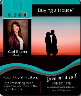 Coupon Offer: Your Agent Matters. Give me a call at 406-671-1675
