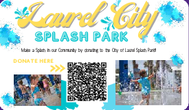 Coupon Offer: Make a Splash in our Community by Donating to the City of Laurel Splash Park!